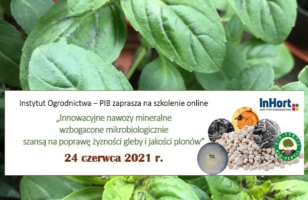Szkolenie IO Innowacyjne nawozy mineralne wzbogacone mikrobiologicznie szansą na poprawę żyzności gleby i jakości plonów